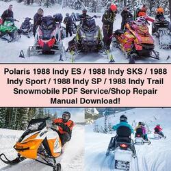 1988 Polaris Indy Es/ Sks/ Sport/ Sp/ Trail Snowmobile /shop Service Repair Workshop Manual PDF