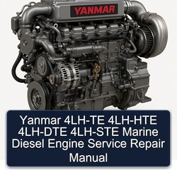 Isuzu Marine Yanmar 4LH-TE 4LH-HTE 4LH-DTE 4LH-STE Diesel Engine Service Repair Workshop Manual PDF