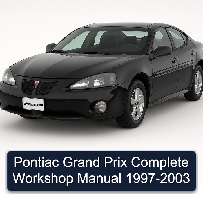1997-2003 Pontiac Grand Prix Service Repair Workshop Manual PDF