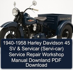 1958 Harley Davidson Servi Car 1940- 45 SV Servicar (SERVI-CAR) Downland Service Repair Workshop Manual PDF