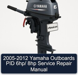 2005-2012 Yamaha Outboards PID 6hp/ 8HP Service Repair Workshop Manual PDF