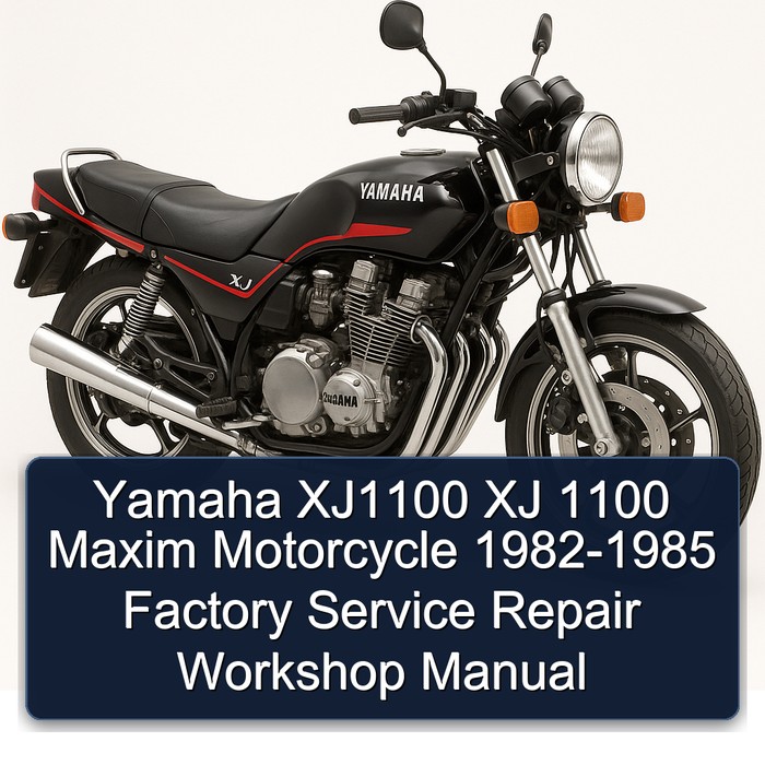 1982-1985 Yamaha XJ Models XJ1100 1100 Maxim Motorcycle Service Repair Workshop Manual PDF