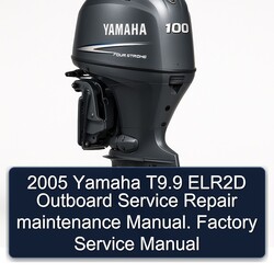 2005 Yamaha T9.9 ELR2D Outboard Service Repair Workshop Manual PDF