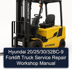 Hyundai 20/25/30/32bc-9 Forklift Truck Service Repair Workshop Manual PDF