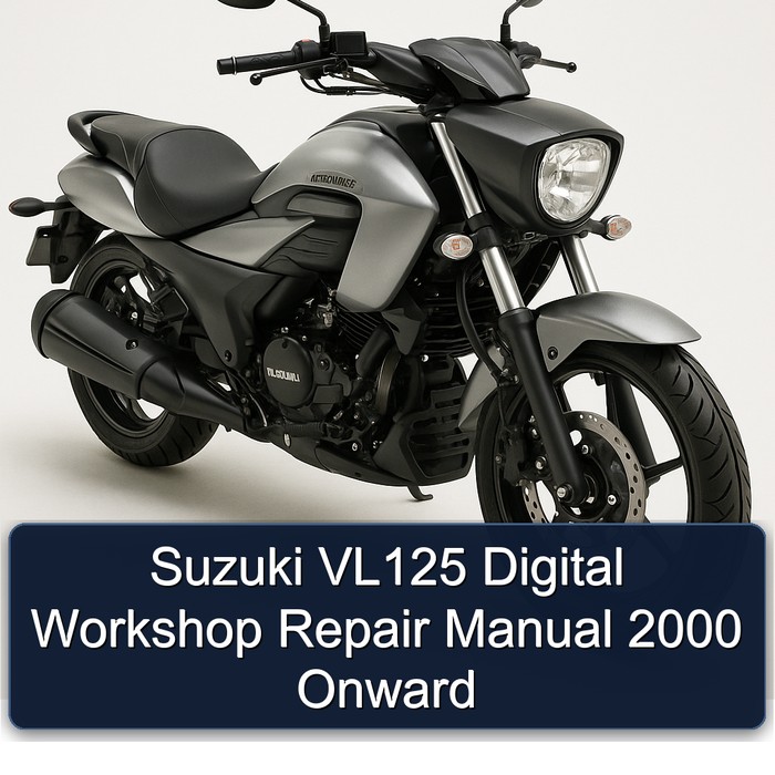 2000 Suzuki Intruder VL125 Digital Onward Service Repair Workshop Manual PDF