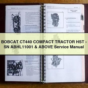 Bobcat CT440 Compact Tractor HST-SN Abhl11001 Above Service Repair Workshop Manual PDF