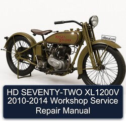 2010-2014 Harley Davidson Model S HD Seventy-two XL1200V Service Repair Workshop Manual PDF