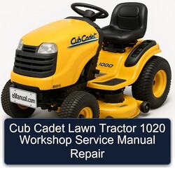 Cub Cadet Lawn Tractor 1020 Service Repair Workshop Manual PDF