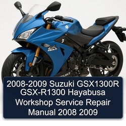 2008-2009 Suzuki GSX Series GSX1300R GSX-R1300 Hayabusa Service Repair Workshop Manual PDF