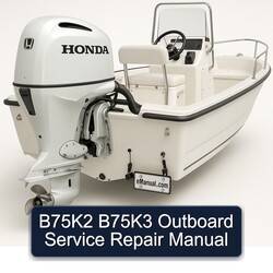 B75k2 B75k3 Outboard Service Repair Workshop Manual PDF