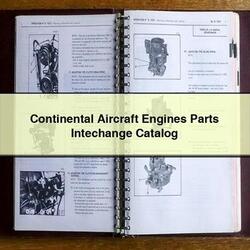 Continental Aircraft Engines Parts Intechange Catalog Service Repair Workshop Manual PDF
