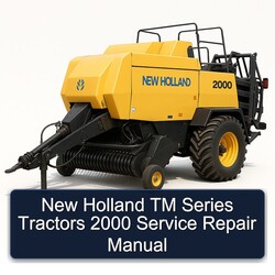 2000 New Holland TM Series Tractors Service Repair Workshop Manual PDF