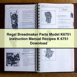 Regal Breadmaker Parts Model K6751 Instruction Recipes K 6751 Service Repair Workshop Manual PDF
