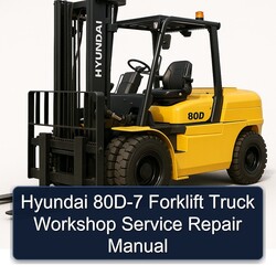 Hyundai 80D-7 Forklift Truck Service Repair Workshop Manual PDF