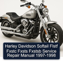 1997-1998 Harley Davidson Softail Flstf Fxstc Fxsts Fxstsb Service Repair Workshop Manual PDF