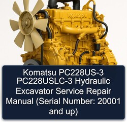 Komatsu Pc228us-3 Pc228uslc-3 Hydraulic Excavator (serial Number: 20001 Up) Service Repair Workshop Manual PDF