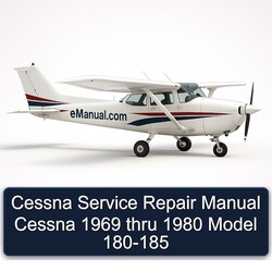 1969-1980 Cessna Thru Model 180-185 Service Repair Workshop Manual PDF