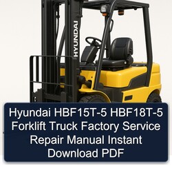 Hyundai Hbf15t-5 Hbf18t-5 Forklift Truck Service Repair Workshop Manual PDF