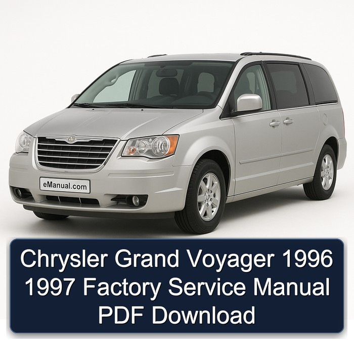 1996-1997 Chrysler Grand Voyager Service Repair Workshop Manual PDF