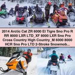 2014 Arctic CAT ZR 6000, 8000 XF Snowmobile Models Service Repair Workshop Manual PDF