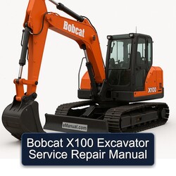 Bobcat X100 Excavator Service Repair Workshop Manual PDF