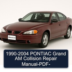 1990-2004 Pontiac Grand Am Collision Service Repair Workshop Manual PDF