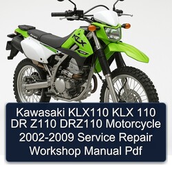 2002-2009 Kawasaki KLX Series KLX110 110 DR Z110 DRZ110 Motorcycle Service Repair Workshop Manual PDF