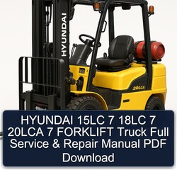 Hyundai 15LC 7 18LC 20LCA Forklift Truck Service Repair Workshop Manual PDF