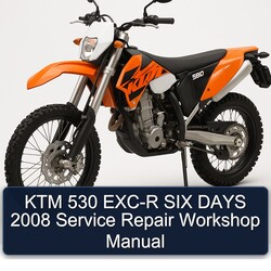 2008 KTM 530 EXC-R SIX Days Service Repair Workshop Manual PDF