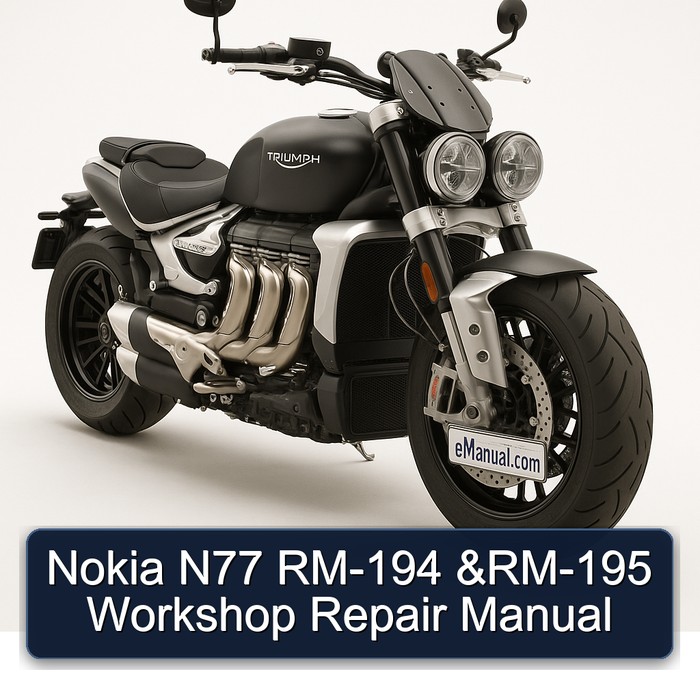 Triumph Rocket Nokia N77 RM-194 RM-195 Service Repair Workshop Manual PDF