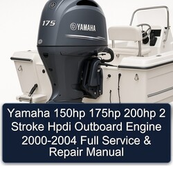 2000-2004 Yamaha 150HP 175HP 200HP 2 Stroke Hpdi Outboard Engine Service Repair Workshop Manual PDF