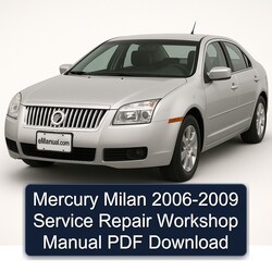 2006-2009 Mercury Milan Service Repair Workshop Manual PDF