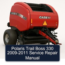2009-2011 Polaris Trail Boss 330 Service Repair Workshop Manual PDF