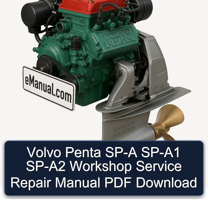 Volvo Penta Sp- SP-A1 SP-A2 Service Repair Workshop Manual PDF
