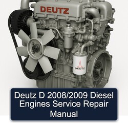 2008-2009 Deutz 2008 2009 D / Diesel Engines Service Repair Workshop Manual PDF