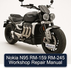 Triumph Rocket Nokia N95 RM-159 RM-245 Service Repair Workshop Manual PDF