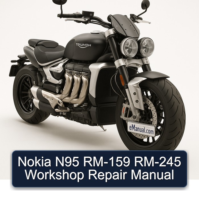 Triumph Rocket Nokia N95 RM-159 RM-245 Service Repair Workshop Manual PDF