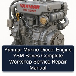 Yanmar Marine Diesel Engine YSM Series Service Repair Workshop Manual PDF
