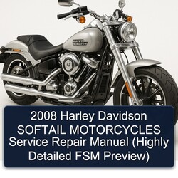 2008 Harley Davidson Softail Motorcycles (highly FSM Preview) Service Repair Workshop Manual PDF