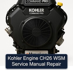 Kohler Command Pro Models Engine CH26 WSM Service Repair Workshop Manual PDF