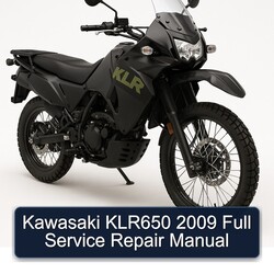 2009 Kawasaki KLR Series KLR650 Service Repair Workshop Manual PDF