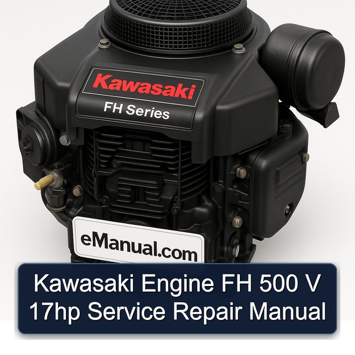 Kawasaki FH Series Engine 500 V 17HP Service Repair Workshop Manual PDF