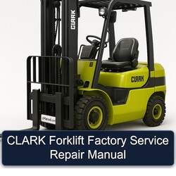 Clark Forklift Service Repair Workshop Manual PDF