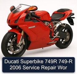 2006 Ducati 749 Superbike 749R -r Wor Service Repair Workshop Manual PDF