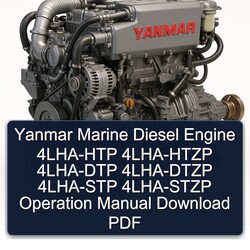 Yanmar Marine Diesel Engine 4LHA-HTP 4LHA-HTZP 4LHA-DTP 4LHA-DTZP 4LHA-STP 4LHA-STZP Operation Service Repair Workshop Manual PDF