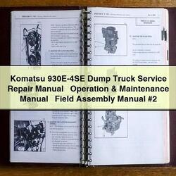 Komatsu 930E-4SE Dump Truck Operation Field Assembly 2 Service Repair Workshop Manual PDF