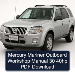 Mercury Mariner Outboard 30 40HP Service Repair Workshop Manual PDF