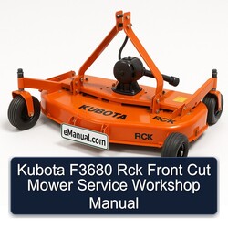 Kubota F3680 Rck Front Cut Mower Service Repair Workshop Manual PDF