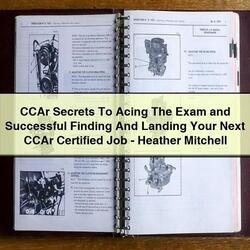 Ccar Secrets Acing Exam Successful Finding Landing Your Next Certified Job-heather Service Repair Workshop Manual PDF