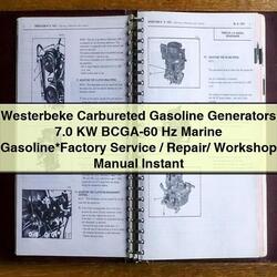 Westerbeke Carbureted Gasoline Generators 7.0 KW BCGA-60 Hz Marine / Service Repair Workshop Manual PDF